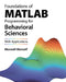 Foundations of MATLAB Programming for Behavioral Sciences by Maxwell Mansolf