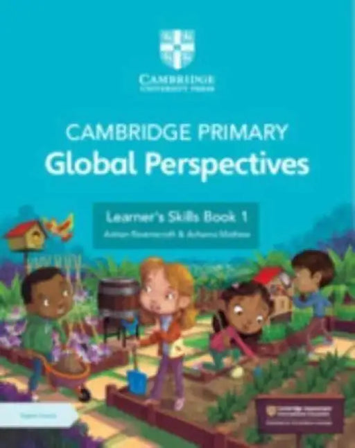 Cambridge Primary Global Perspectives Learner's Skills Book 1 with Digital Access (1 Year) by Adrian Ravenscroft