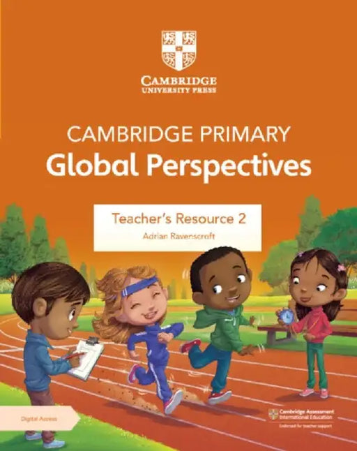 Cambridge Primary Global Perspectives Teacher's Resource 2 with Digital Access by Adrian Ravenscroft