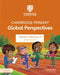 Cambridge Primary Global Perspectives Teacher's Resource 2 with Digital Access by Adrian Ravenscroft