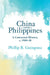 China and the Philippines by Phillip B. Guingona