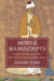 Mobile Manuscripts by Christopher D. Bahl