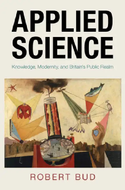 Applied Science by Robert Bud