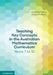 Teaching Key Concepts in the Australian Mathematics Curriculum Years 7 to 10 by Annette Hilton