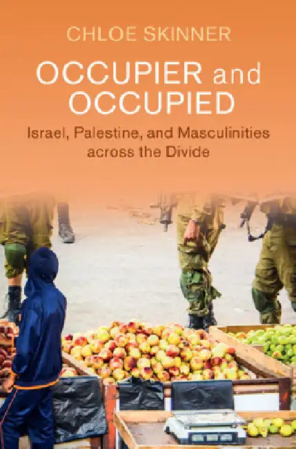Occupier and Occupied by Chloe Skinner