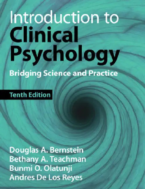 Introduction to Clinical Psychology by Douglas A. Bernstein