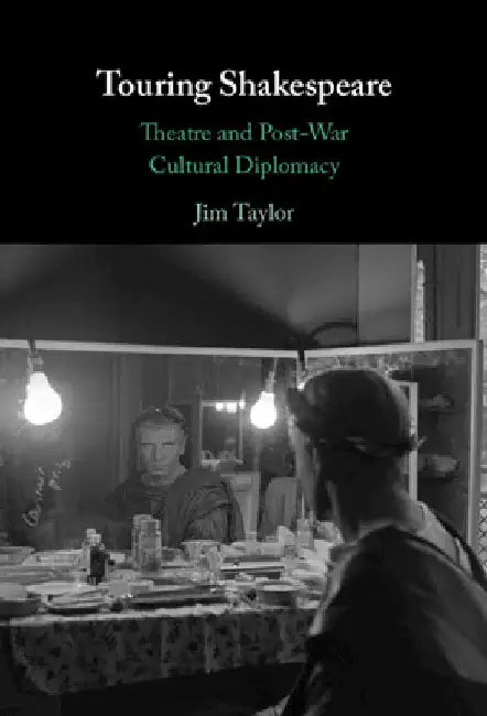 Touring Shakespeare by Jim Taylor