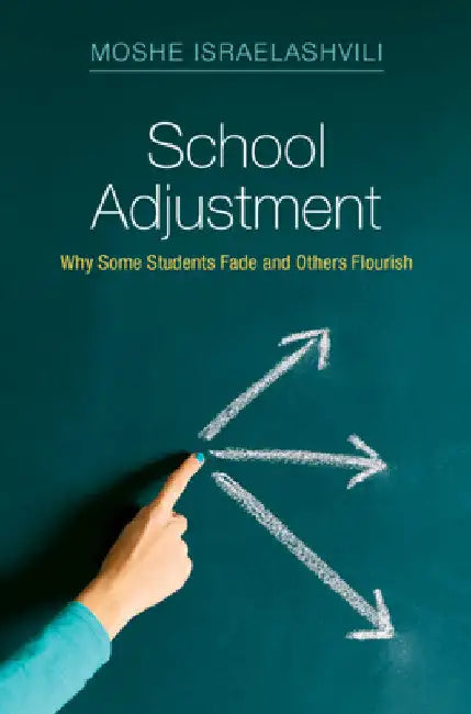 School Adjustment by Moshe Israelashvili