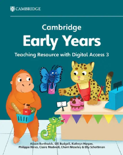 Cambridge Early Years Teaching Resource with Digital Access 3: Early Years International by Alison Borthwick