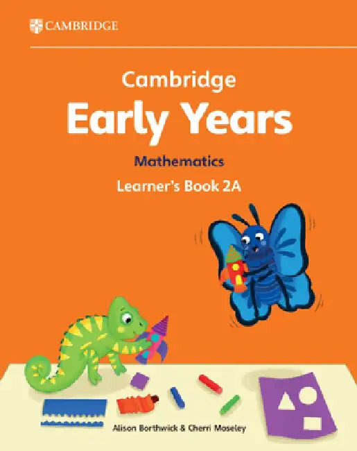 Cambridge Early Years Mathematics Learner's Book 2a: Early Years International by Alison Borthwick