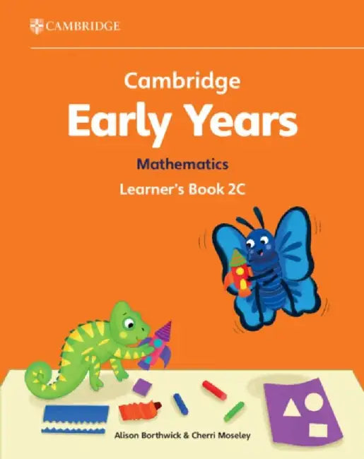 Cambridge Early Years Mathematics Learner's Book 2c: Early Years International by Alison Borthwick