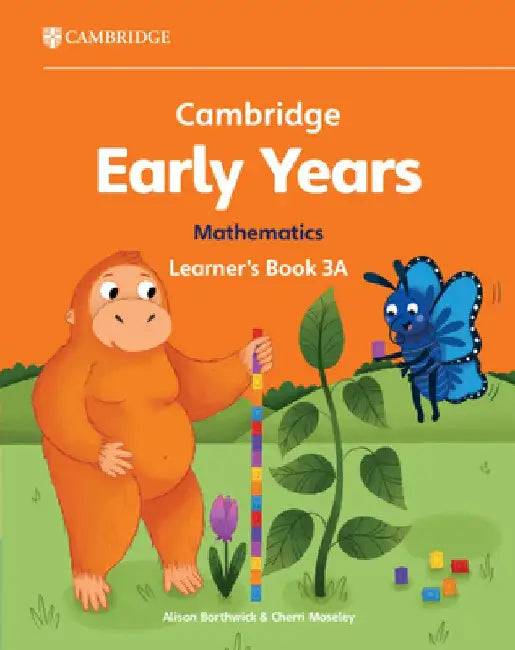 Cambridge Early Years Mathematics Learner's Book 3a: Early Years International by Alison Borthwick