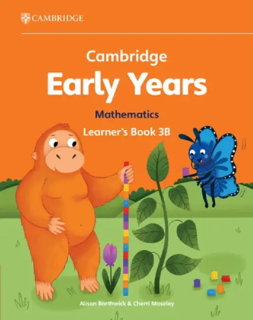 Cambridge Early Years Mathematics Learner's Book 3b: Early Years International by Alison Borthwick