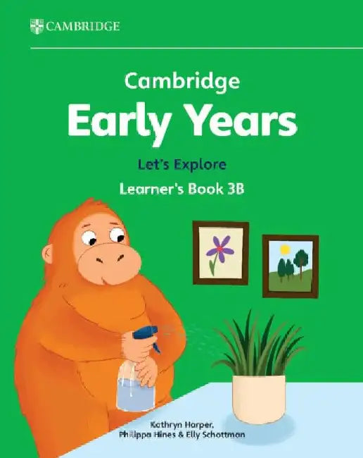 Cambridge Early Years Let's Explore Learner's Book 3B by Kathryn Harper