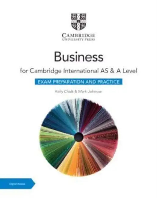 Cambridge International as & a Level Business Exam Preparation and Practice with Digital Access (2 Years) by Kelly Chalk