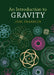 An Introduction to Gravity by Joel Franklin