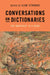 Conversations on Dictionaries by Ilan Stavans