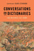 Conversations on Dictionaries by Ilan Stavans