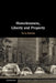 Homelessness, Liberty and Property by Terry Skolnik