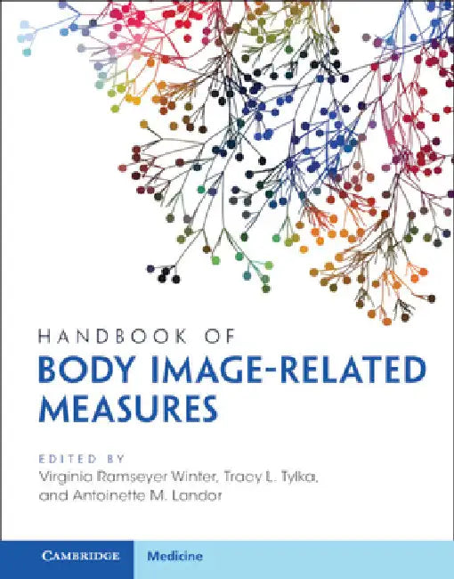 Handbook of Body Image-Related Measures by Virginia Ramseyer Winter