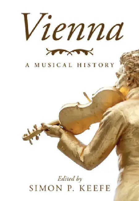 Vienna by Simon P. Keefe
