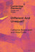 Different and Unequal? by Catherine Bolzendahl, Hilde Coffe
