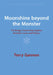 Moonshine beyond the Monster by Terry Gannon