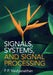 Signals, Systems, and Signal Processing by P. P. Vaidyanathan