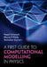 A First Guide to Computational Modelling in Physics by Pawel Scharoch