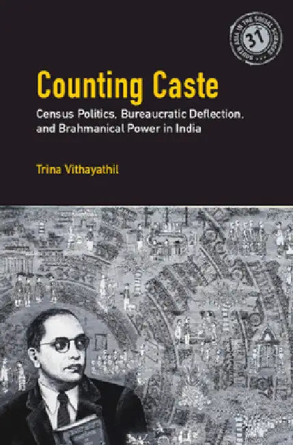 Counting Caste by Trina Vithayathil