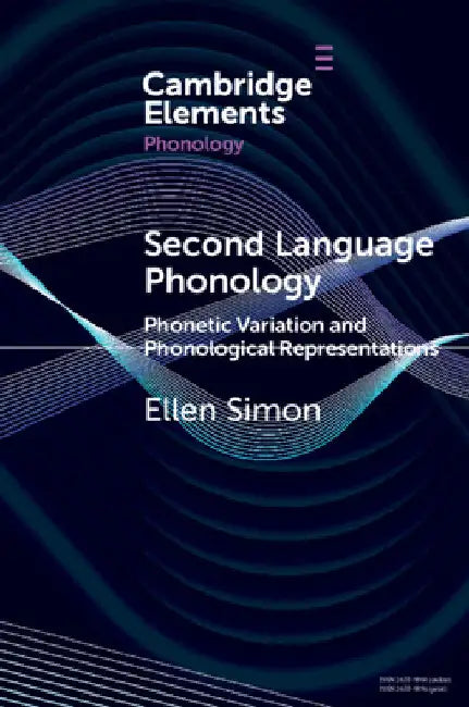 Second Language Phonology by Ellen Simon