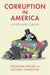 Corruption in America by Oguzhan Dincer, Michael Johnston