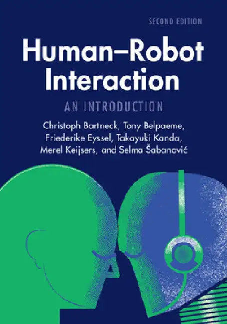 Human-Robot Interaction by Christoph Bartneck