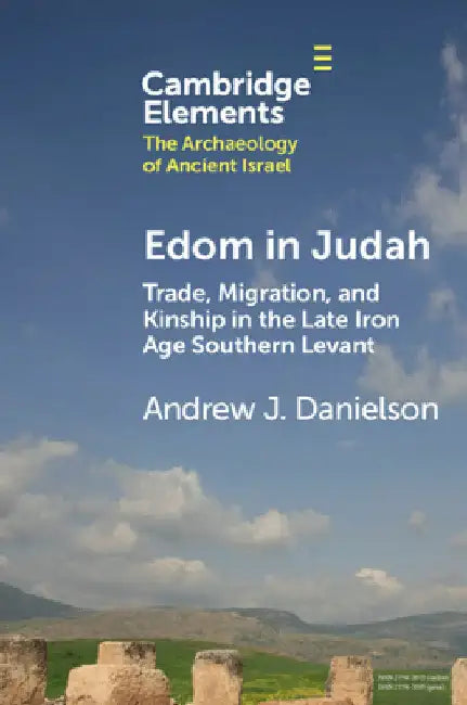 Edom in Judah by Andrew J. Danielson