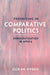 Theorizing in Comparative Politics by Goran Hyden