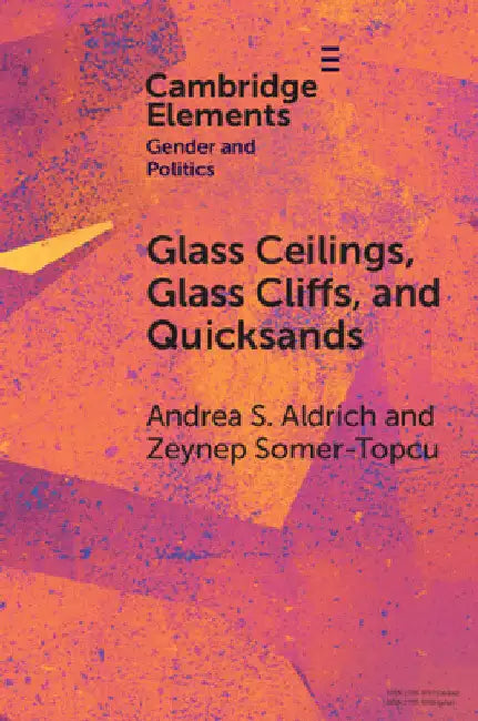 Glass Ceilings, Glass Cliffs, and Quicksands by Andrea S. Aldrich