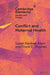 Conflict and Maternal Health by Susan Hannah Allen, Frank C. Thames