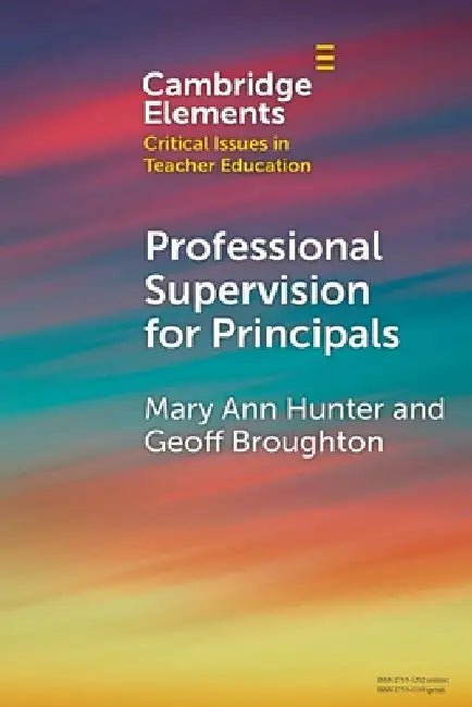 Professional Supervision for Principals by Mary Ann Hunter