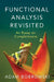 Functional Analysis Revisited by Adam Bobrowski