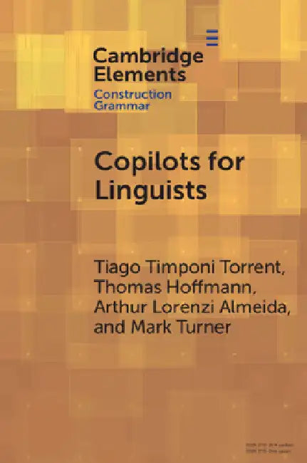 Copilots for Linguists by Tiago Timponi Torrent