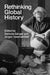 Rethinking Global History by Stefanie Gänger