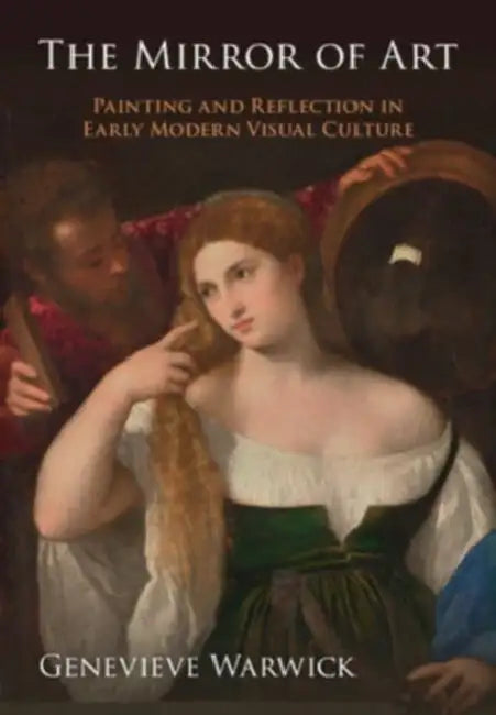 The Mirror of Art by Genevieve Warwick