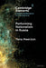 Performing Nationalism in Russia by Yana Meerzon