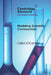 Modelling Scientific Communities by Cailin O'Connor
