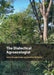 The Dialectical Agroecologist by John VanderMeer