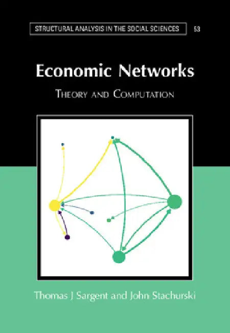 Economic Networks by Thomas J. Sargent