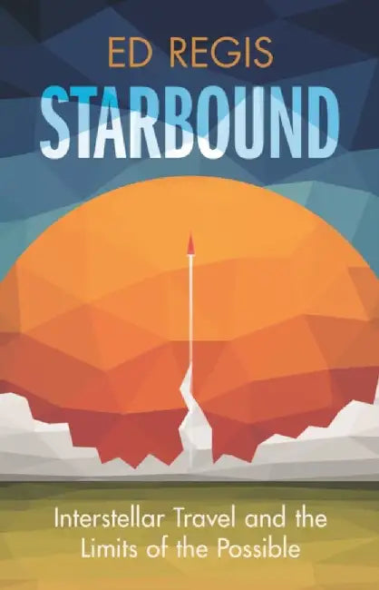 Starbound by Ed Regis