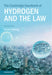 The Cambridge Handbook of Hydrogen and the Law by Ruven Fleming