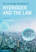 The Cambridge Handbook of Hydrogen and the Law by Ruven Fleming