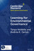 Learning for Environmental Governance by Andrea K. Gerlak